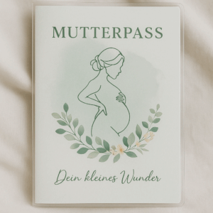 Mutterpasshülle „Dein kleines Wunder“ – personalisiert & liebevoll gestaltet